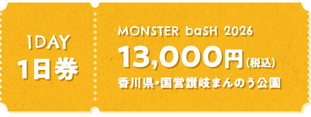 TICKET INFORMATION | MONSTER baSH 2026